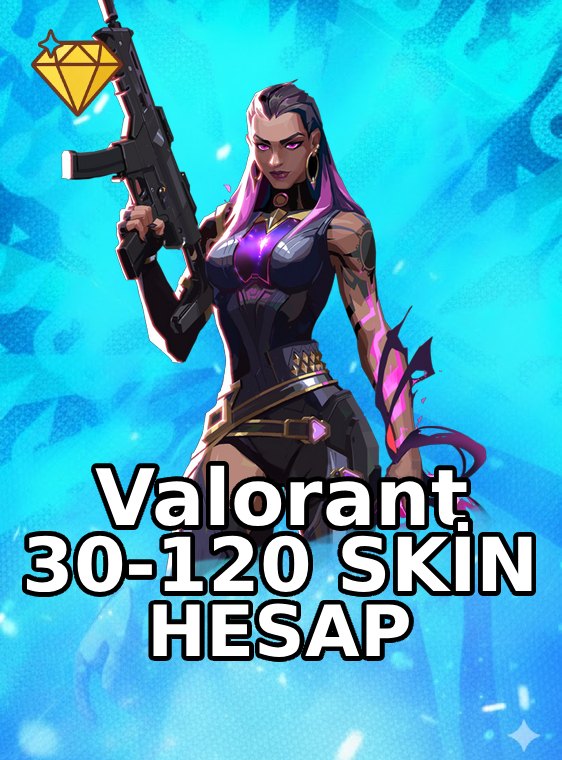 Valorant 30-100 Skinli Hesap
